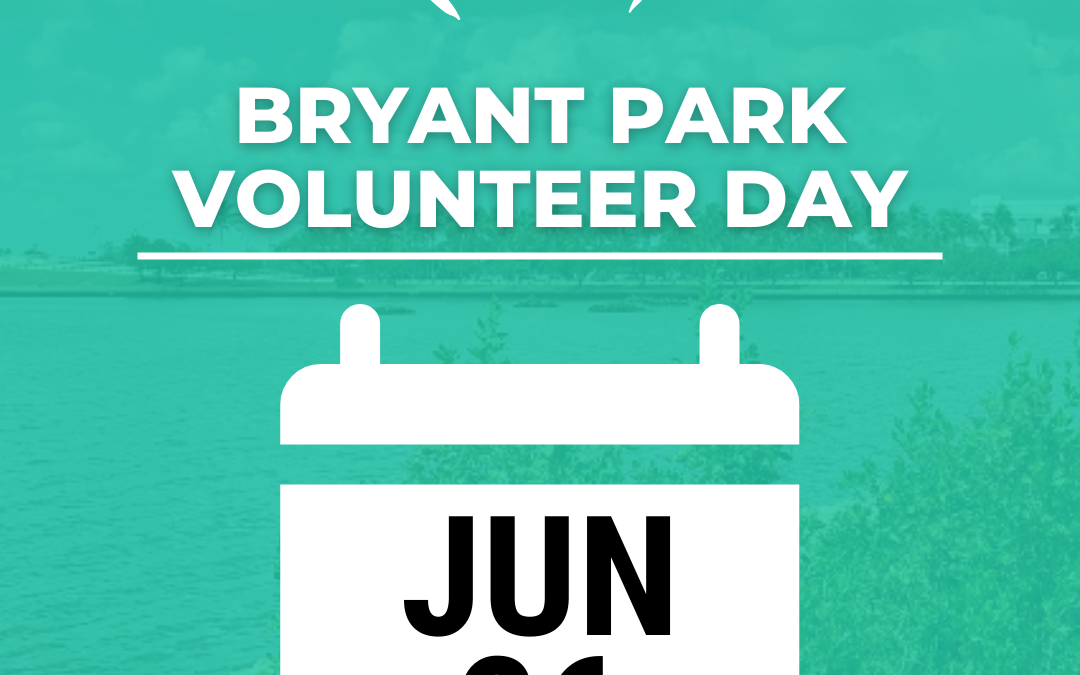 JUN 26th – Living Shoreline Volunteer Day at Bryant Park