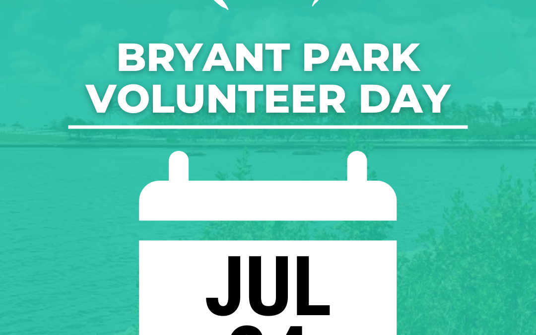 JUL 24th – Living Shoreline Volunteer Day at Bryant Park